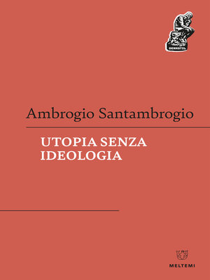 cover image of Utopia senza ideologia